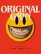 Original Grin: The art of ron English (en Inglés)