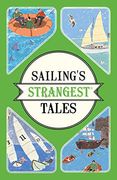 Sailing's Strangest Tales (en Inglés)
