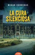 La Cura Silenciosa (in Spanish)
