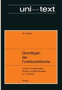 Grundlagen Der Funktionentheorie: Lehrbuch Für Mathematiker, Physiker Und Elektrotechniker Im 4. Semester (en Alemán)