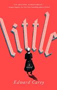 Little: A Novel 