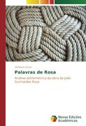 Palavras de Rosa: Análise estilométrica da obra de João Guimarães Rosa (Portuguese Edition)