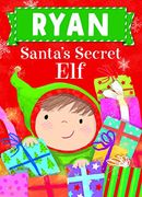 Ryan Santa's Secret elf (en Inglés)
