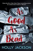 As Good as Dead: Book 3 (en Inglés)