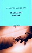 Te Llamare Viernes
