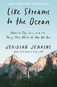 Like Streams to the Ocean: Notes on Ego, Love, and the Things That Make us who we are (en Inglés)