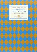 Vestigios de Antigua Llama