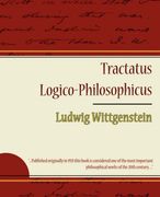 tractatus logico-philosophicus - ludwig wittgenstein