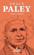 Cuentos Completos: Grace Paley