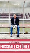 Fußballgefühle (en Alemán)