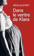 Dans le Ventre de Klara (en Francés)