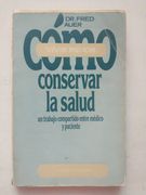 Como Conservar la Salud