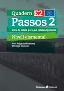 Passos 2. Quadern e 2: Curs de Català per a no Catalanoparlants (en Catalán)