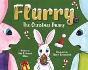 Flurry: The Christmas Bunny (en Inglés)