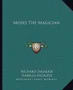 moses the magician (en Inglés)