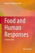 Food and Human Responses: A Holistic View (en Inglés)