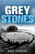 Grey Stones: Book 4 (a Jess Bridges Mystery) (en Inglés)