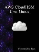 AWS CloudHSM User Guide (en Inglés)