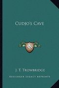 cudjo's cave (en Inglés)