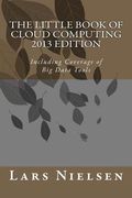 the little book of cloud computing, 2013 edition (en Inglés)