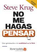 No me Hagas Pensar: Una Aproximación a la Usabilidad en la web