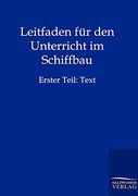 Leitfaden für den Unterricht im Schiffbau (en Alemán)
