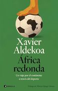 África Redonda: Un Viaje por el Continente a Través del Deporte