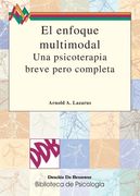 El Enfoque Multimodal: Una Psicoterapia Breve Pero Completa