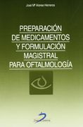 Preparación de Medicamentos y Formulación Magistral Para Oftalmología