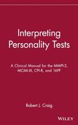interpreting personality tests: a clinical manual for the mmpi-2, mcmi-iii, cpi-r, and 16pf (en Inglés)