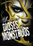 Sueños de dioses y monstruos (Hija de humo y hueso 3)