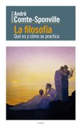 La Filosofía: Qué es y Cómo se Practica (in Spanish)
