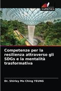 Competenze per la resilienza attraverso gli SDGs e la mentalità trasformativa (en Italiano)