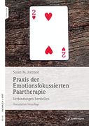 Praxis der Emotionsfokussierten Paartherapie (en Alemán)