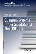 Quantum Systems under Gravitational Time Dilation (Springer Theses)