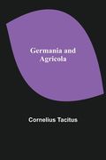 Germania and Agricola (en Inglés)