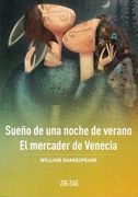 Sueño de una Noche de Verano & El Mercader de Venecia
