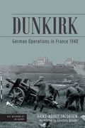 Dunkirk (Die Wehrmacht im Kampf) 