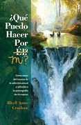 Que Puedo Hacer por mi: Como Sanar del Trauma de la Adiccion Sexual y la Adiccion Pornografia de mi Esposo
