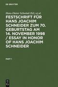 Festschrift Für Hans Joachim Schneider Zum 70. Geburtstag Am 14. November 1998 / Essay in Honor of Hans Joachim Schneider: Kriminologie an Der Schwell (en Alemán)