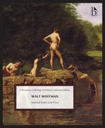 Walt Whitman: Selected Poetry and Prose (en Inglés)