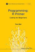 Programming: A Primer - Coding for Beginners