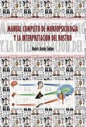 Manual Completo de Morfopsicología y la Interpretación del Rostro