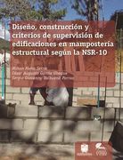 Diseño construcción y criterios de supervisión de edificaciones en mampostería estructural según la nsr10
