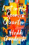 Lost in the Spanish Quarter (en Inglés)