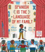 Spanish is the Language of my Family (en Inglés)