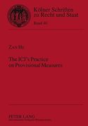 The Icj's Practice on Provisional Measures (Koelner Schriften zu Recht und Staat) (en Inglés)