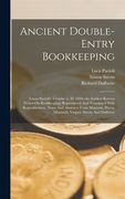 Ancient Double-entry Bookkeeping: Lucas Pacioli's Treatise (a. D. 1494--the Earliest Known Writer On Bookkeeping) Reproduced And Translated With Repro (en Inglés)