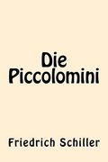 Die Piccolomini (German Edition) (en Alemán)