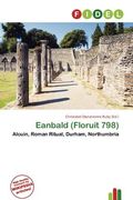 eanbald (floruit 798) (en Inglés)